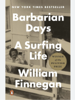 Barbarian Days - A Surfing Life