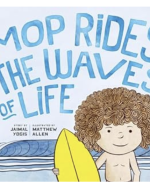 Mop Rides The Waves of Life